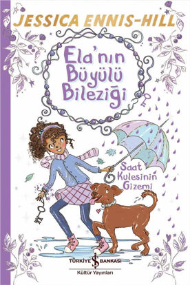 Ela’nın Büyülü Bileziği - Saat Kulesinin Gizemi resmi