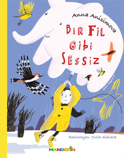 Bir Fil Gibi Sessiz resmi