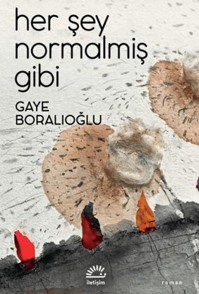 Her Şey Normalmiş Gibi resmi