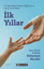 İlk Yıllar resmi