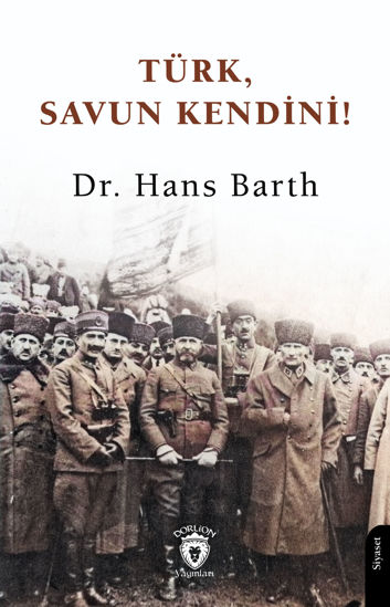 Türk, Savun Kendini! resmi