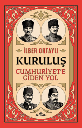 Kuruluş - Cumhuriyet’e Giden Yol resmi