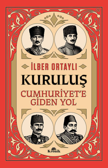 Kuruluş - Cumhuriyet’e Giden Yol resmi