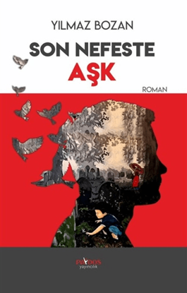 Son Nefeste Aşk resmi
