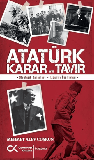 Atatürk Karar ve Tavır resmi