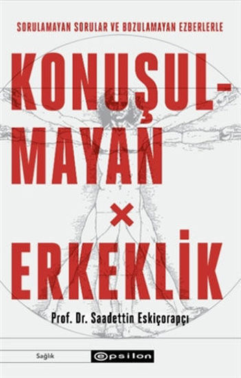 Konuşulmayan Erkeklik resmi