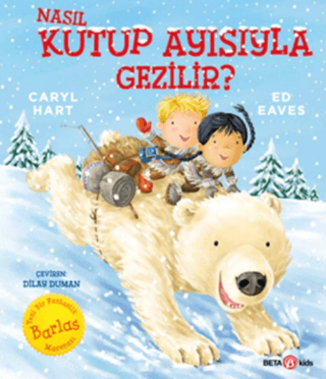 Nasıl Kutup Ayısıyla Gezilir? resmi