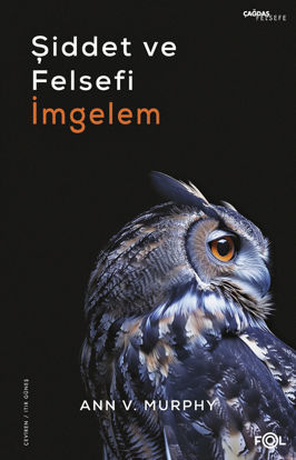 Şiddet ve Felsefi İmgelem resmi