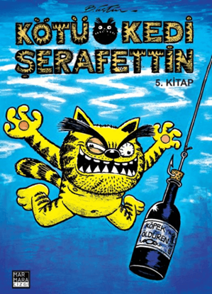 Kötü Kedi Şerafettin Cilt 5 resmi