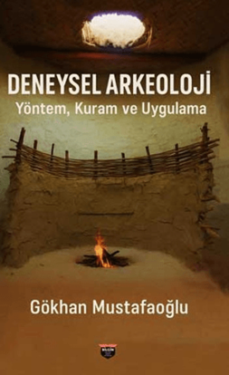 Deneysel Arkeoloji resmi