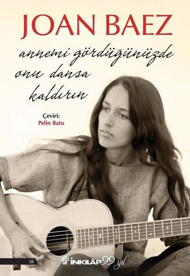 Annemi Gördüğünüzde Onu Dansa Kaldırın resmi