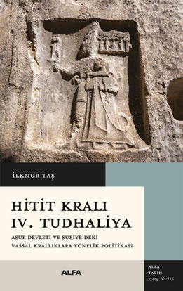Hitit Kralı IV. Tudhaliya resmi