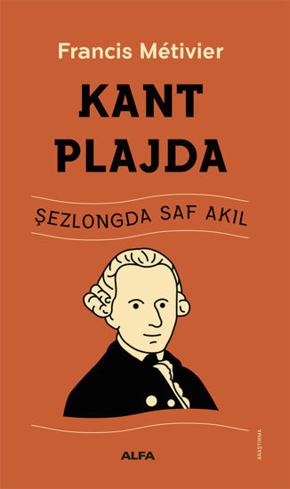 Kant Plajda - Şezlongda Saf Akıl resmi