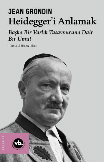 Heidegger’i Anlamak resmi