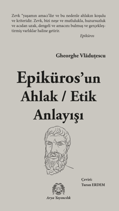 Epikuros’un Ahlak - Etik Anlayışı resmi