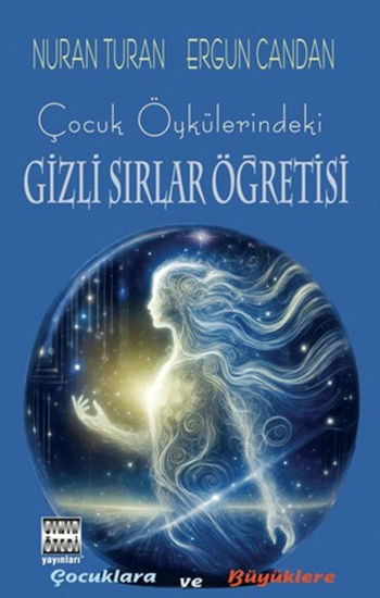 Çocuk Öykülerindeki Gizli Sırlar Öğretisi resmi