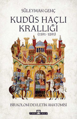 Kudüs Haçlı Krallığı 1191-1291 resmi