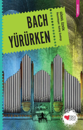 Bach Yürürken resmi