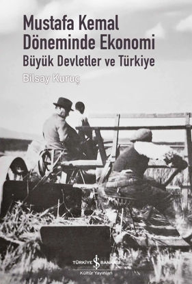 Mustafa Kemal Döneminde Ekonomi - Ciltli resmi