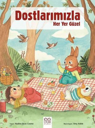 Dostlarımızla Her Yer Güzel resmi