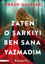 Zaten O Şarkıyı Ben Sana Yazmadım resmi