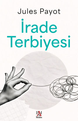İrade Terbiyesi resmi