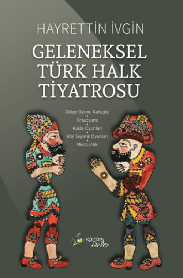 Geleneksel Türk Halk Tiyatrosu resmi