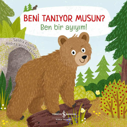 Beni Tanıyor Musun ? Ben Bir Ayıyım ! - Ciltli resmi