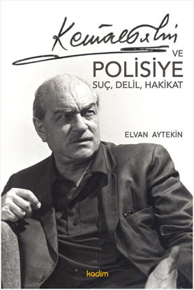 Kemal Tahir ve Polisiye resmi