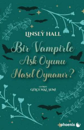 Bir Vampirle Aşk Oyunu Nasıl Oynanır? resmi