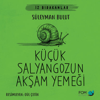 Küçük Salyangozun Akşam Yemeği resmi