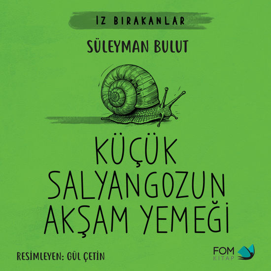 Küçük Salyangozun Akşam Yemeği resmi