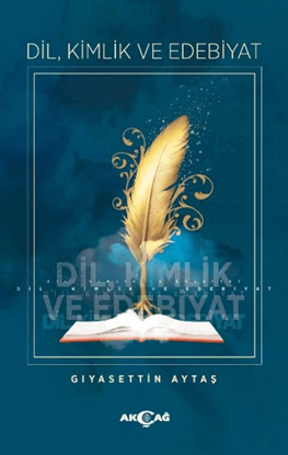 Dil, Kimlik ve Edebiyat resmi