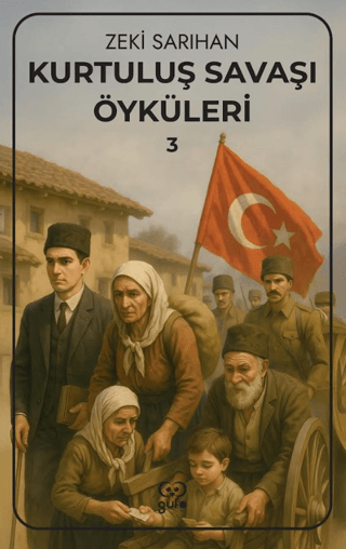 Kurtuluş Savaşı Öyküleri – 3 resmi