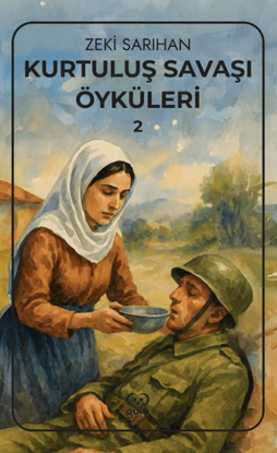 Kurtuluş Savaşı Öyküleri – 2 resmi