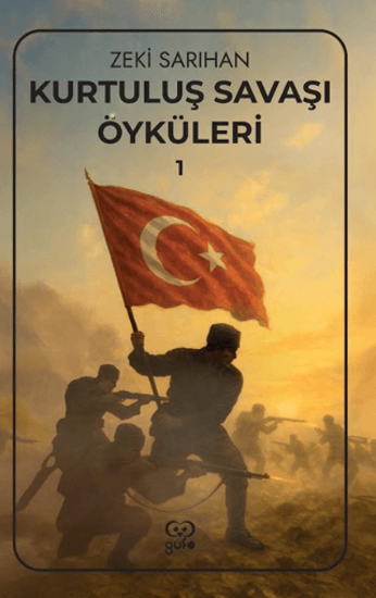 Kurtuluş Savaşı Öyküleri – 1 resmi