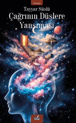 Çağrının Düşlere Yansıması resmi