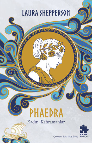 Phaedra - Kadın Kahramanlar resmi