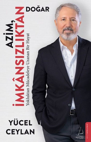 Azim İmkânsızlıktan Doğar resmi