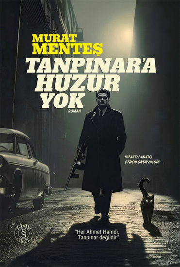 Tanpınar’a Huzur Yok resmi