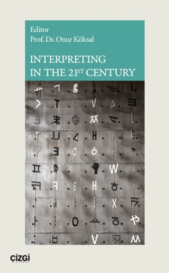 Interpreting in The 21st Century resmi