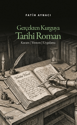 Gerçekten Kurguya Tarihi Roman resmi