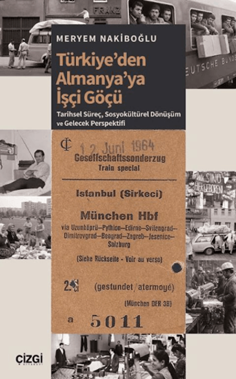 Türkiye’den Almanya’ya İşçi Göçü resmi