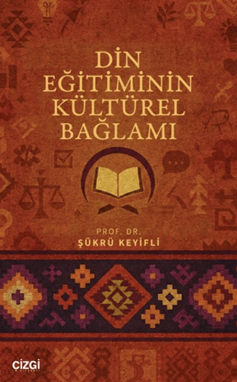Din Eğitiminin Kültürel Bağlamı resmi