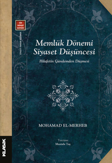Memlük Dönemi Siyaset Düşüncesi resmi