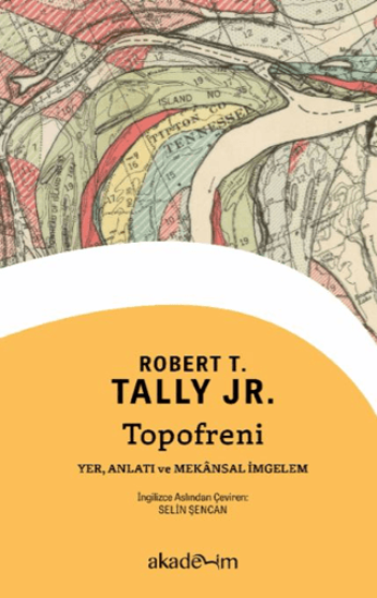 Topofreni - Yer, Anlatı ve Mekânsal İmgelem resmi
