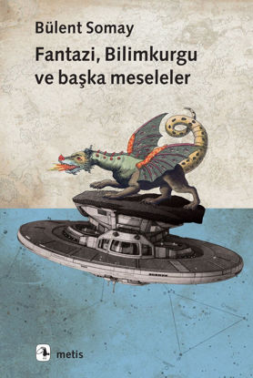 Fantazi, Bilimkurgu ve Başka Meseleler resmi
