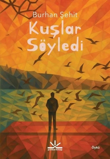 Kuşlar Söyledi resmi