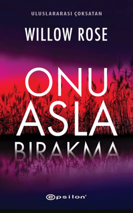 Onu Asla Bırakma resmi