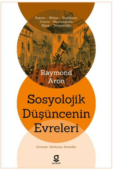 Sosyolojik Düşüncenin Evreleri resmi